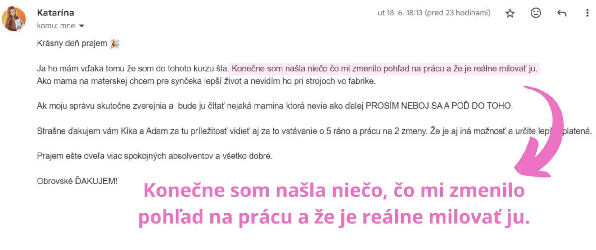 Referencia od Kataríny – našla niečo, čo jej zmenilo pohľad na prácu